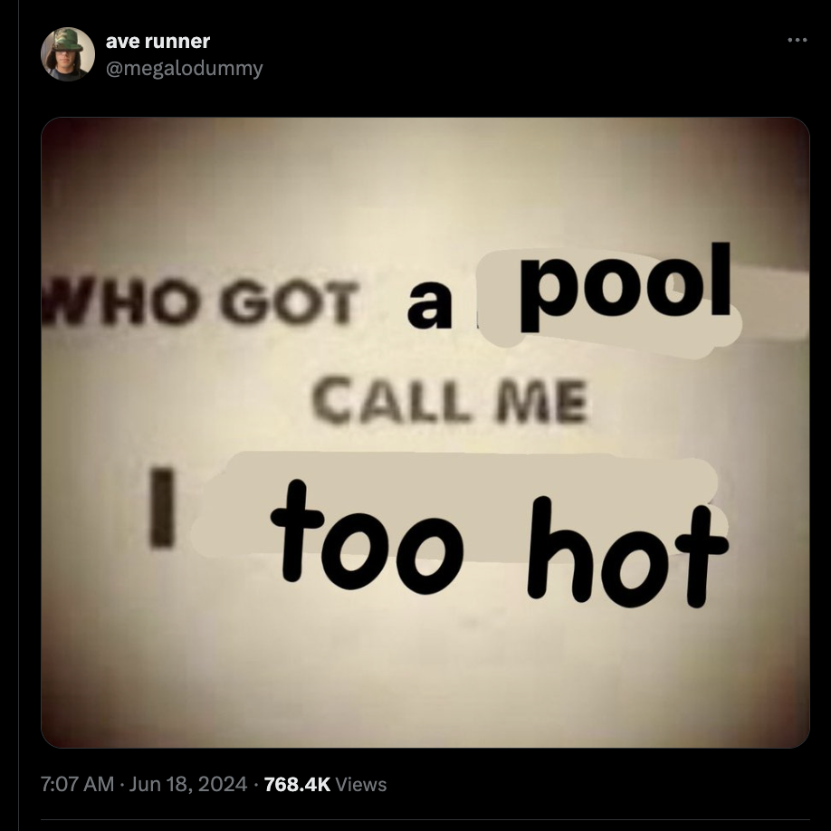 screenshot - ave runner Who Got a pool Call Me I too hot Views
